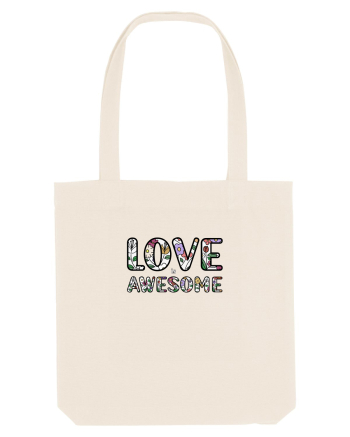 Love is Awesome Natural