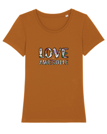 Love is Awesome Roasted Orange