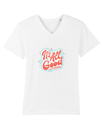 It”s all good White