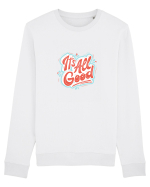 It”s all good Bluză mânecă lungă Unisex Rise