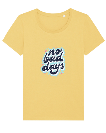 no bad days Jojoba