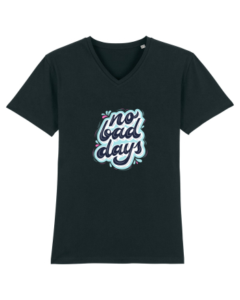 no bad days Black