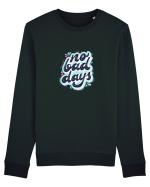 no bad days Bluză mânecă lungă Unisex Rise