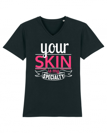 Your Skin Is My Specialty Black