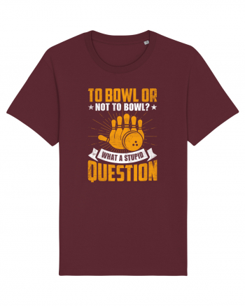 To bowl or not to bowl Burgundy