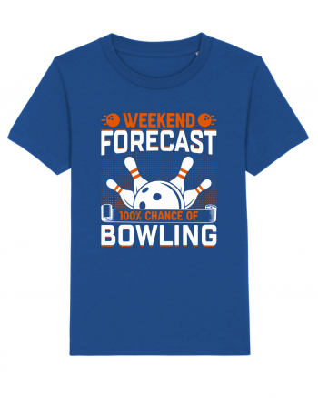 Weekend forecast 100% chance of bowling Majorelle Blue