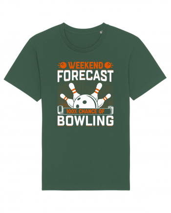 Weekend forecast 100% chance of bowling Bottle Green