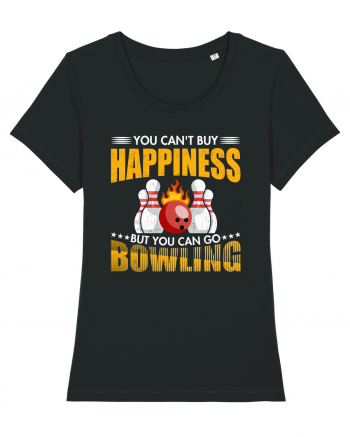 You can't buy happiness but you can go bowling Black