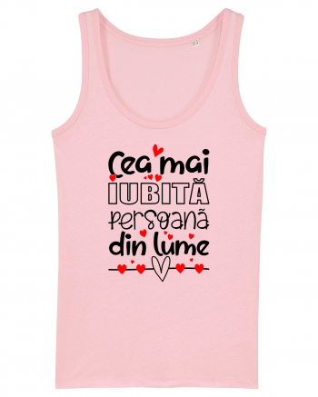 Cea mai iubita persoana din lume Cotton Pink