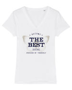 Become the best version of yourself Tricou mânecă scurtă guler V Damă Evoker