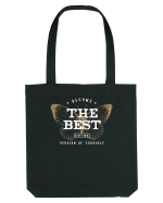 Become the best version of yourself II Sacoșă textilă
