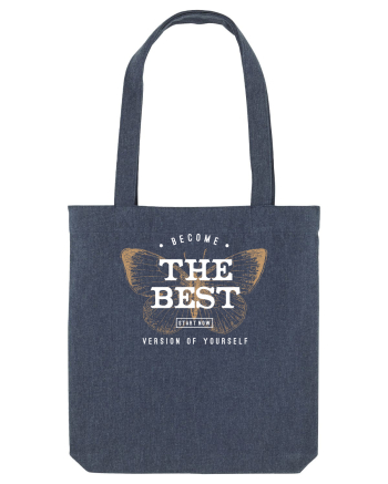 Become the best version of yourself II Midnight Blue
