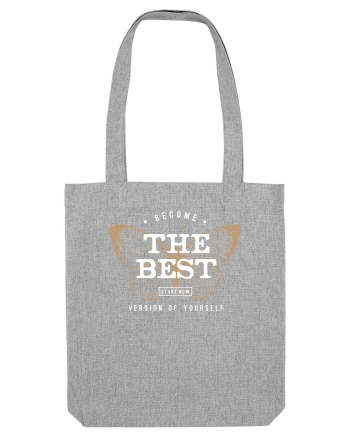Become the best version of yourself II Heather Grey