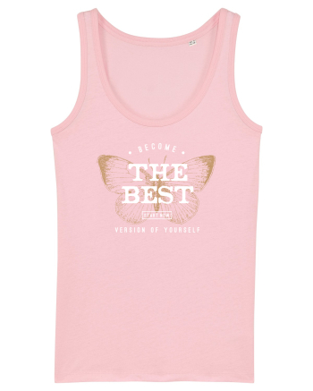 Become the best version of yourself II Cotton Pink