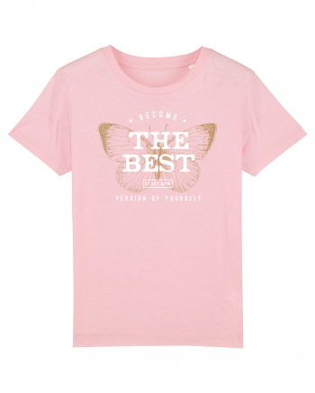Become the best version of yourself II Cotton Pink