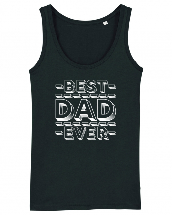 Best Dad Ever Black