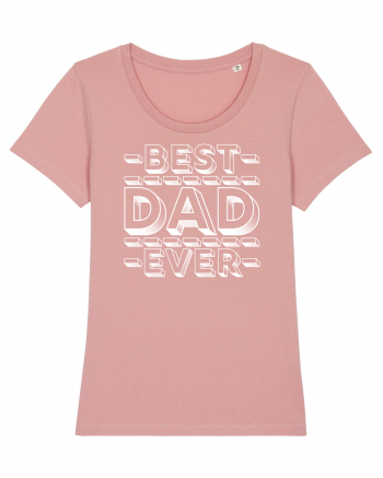 Best Dad Ever Canyon Pink