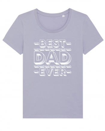 Best Dad Ever Lavender