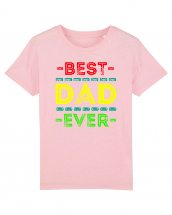 Best Dad Ever Cotton Pink