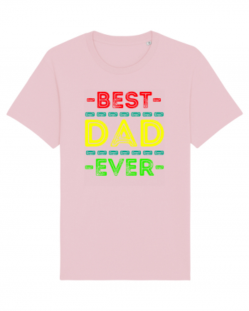 Best Dad Ever Cotton Pink