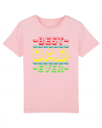 Best Dad Ever Cotton Pink