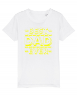 Best Dad Ever Tricou mânecă scurtă  Copii Mini Creator