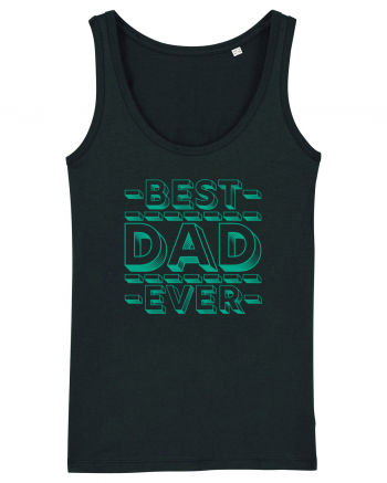 Best Dad Ever Black