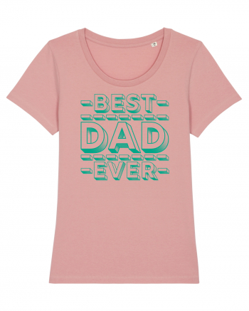 Best Dad Ever Canyon Pink