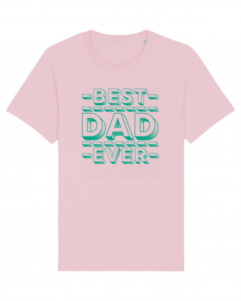 Best Dad Ever Cotton Pink