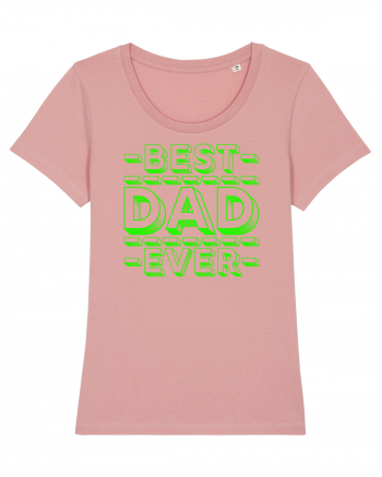 Best Dad Ever Canyon Pink