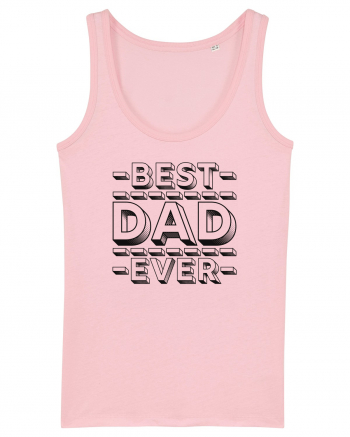 Best Dad Ever Cotton Pink