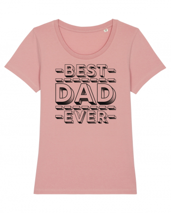 Best Dad Ever Canyon Pink