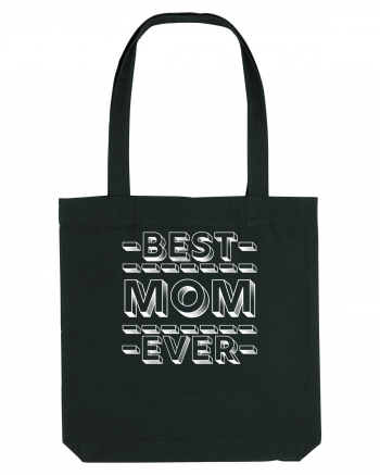 Best Mom Ever Black