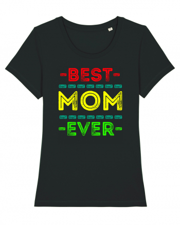 Best Mom Ever Black