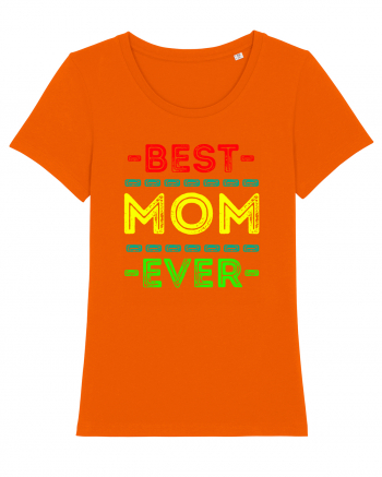 Best Mom Ever Bright Orange