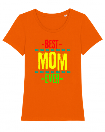 Best Mom Ever Bright Orange