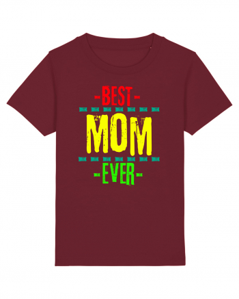 Best Mom Ever Burgundy