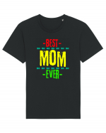 Best Mom Ever Tricou mânecă scurtă Unisex Rocker