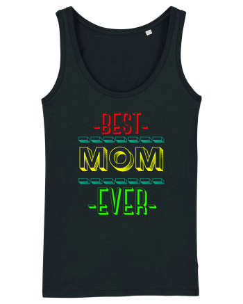 Best Mom Ever Black