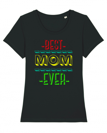 Best Mom Ever Black