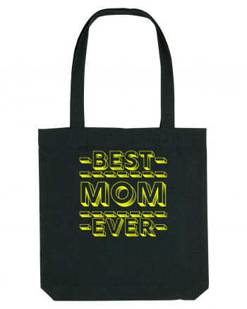 Best Mom Ever Black