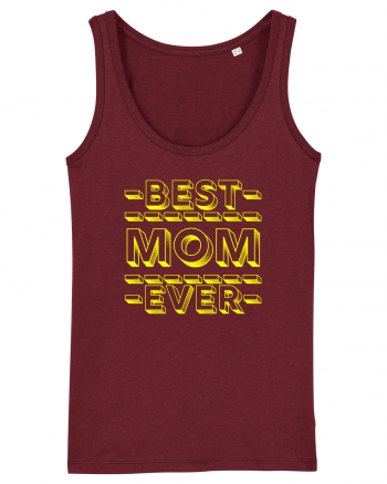 Best Mom Ever Burgundy