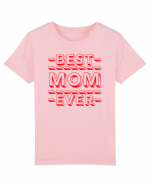 Best Mom Ever Tricou mânecă scurtă  Copii Mini Creator