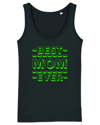 Best Mom Ever Black