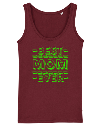 Best Mom Ever Burgundy