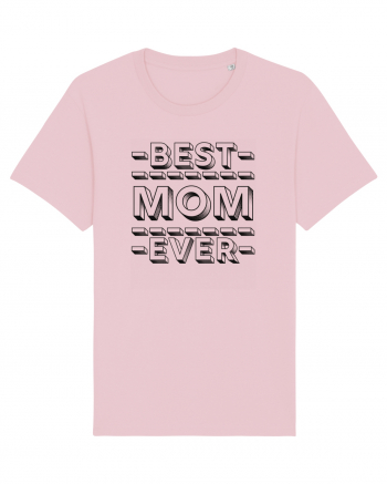 Best Mom Ever Cotton Pink