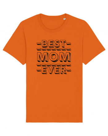 Best Mom Ever Bright Orange