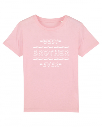 Best Brother Ever  Cotton Pink