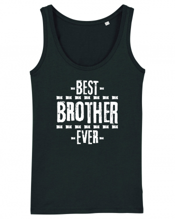 Best Brother Ever  Black