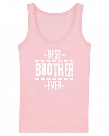 Best Brother Ever  Cotton Pink